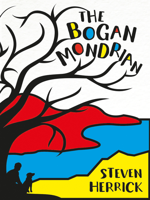 Title details for The Bogan Mondrian by Steven Herrick - Available